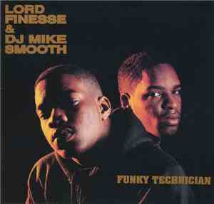 Lord Finesse & DJ Mike Smooth - Funky Technician