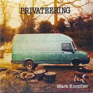 Mark Knopfler - Privateering