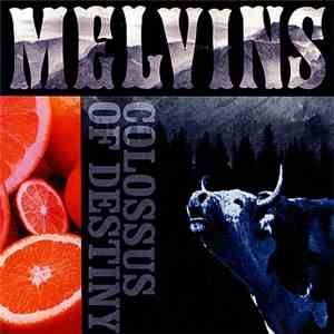 Melvins - Colossus Of Destiny