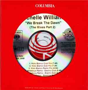 Michelle Williams - We Break The Dawn (The Mixes Part 2)
