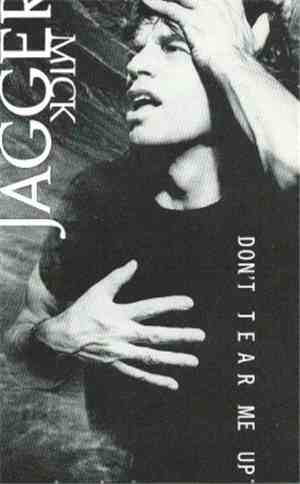 Mick Jagger - Don't Tear Me Up