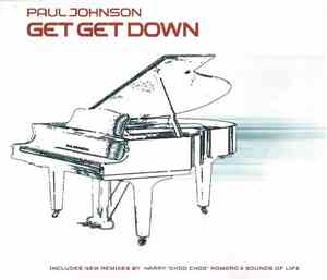 Paul Johnson - Get Get Down