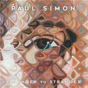 Paul Simon - Stranger To Stranger