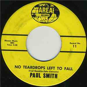Paul Smith  - No Teardrops Left To Fall / Long Gone