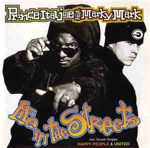 Prince Ital Joe Feat. Marky Mark - Life In The Streets