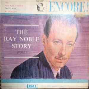 Ray Noble - The Ray Noble Story ( Vol. 2 ) With Al Bowlly