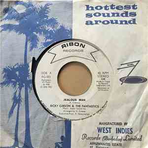 Ricky Gibson - Jealous Man / Until The End