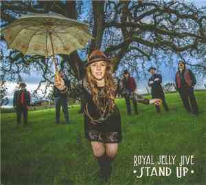 Royal Jelly Jive - Stand Up