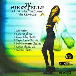 Shontelle - Licky (Under The Covers) - The Remixes