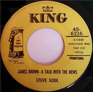 Steve Soul - James Brown - A Talk With The News