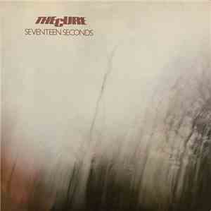 The Cure - Seventeen Seconds
