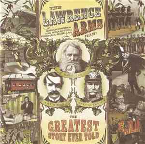 The Lawrence Arms - The Greatest Story Ever Told