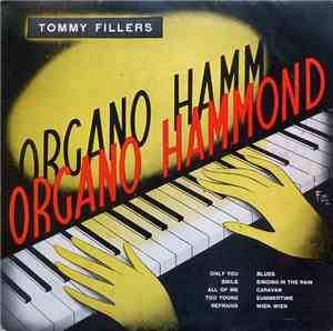 Tommy Fillers - Organo Hammond