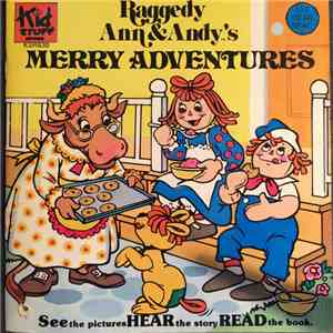 Unknown Artist - Raggedy Ann & Andy's Merry Adventures