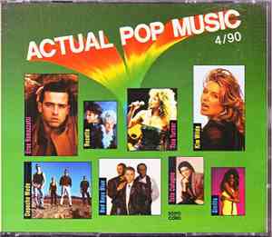 Various - Actual Pop Music 4/90