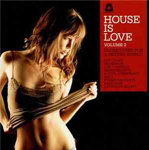 Various - House Is Love Vol.2
