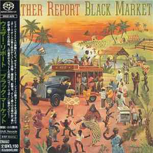 Weather Report - Black Market