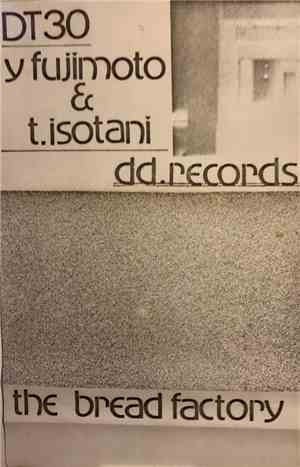Y. Fujimoto  & T. Isotani - Music From The Bread Factory