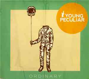 Young Peculiar - Ordinary