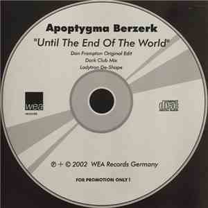 Apoptygma Berzerk - Until The End Of The World