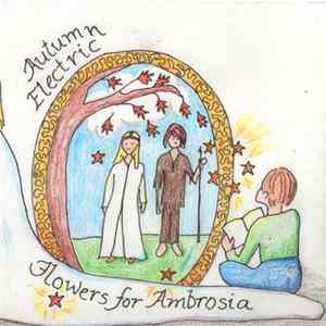 Autumn Electric - Flowers For Ambrosia