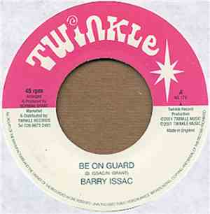 Barry Issac - Be On Guard