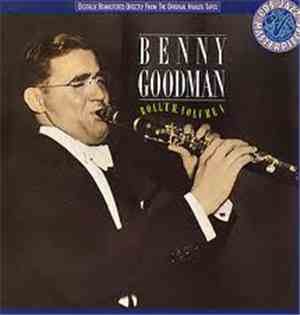 Benny Goodman - Roll 'Em, Volume 1