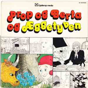 Bent Solhof - Prop Og Berta - Og Æggetyven