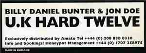 Billy Daniel Bunter & Jon Doe - U.K Hard Twelve