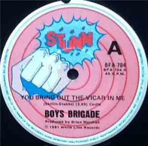 Boys Brigade  - You Bring Out The Vicar In Me
