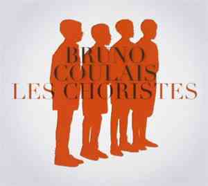 Bruno Coulais - Les Choristes