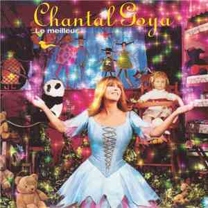 Chantal Goya - Le Meilleur