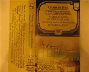 Charles Ives Feat Orquesta Eastman-Rochester Directed By Howard Hanson - Tercera Sinfonía «The Camp Meeting» / Three Places In New England