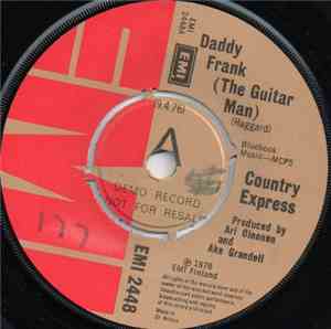 Country Express - Daddy Frank (The Guitar Man) / My Old Love
