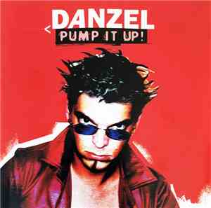 Danzel - Pump It Up!