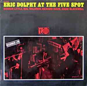 Eric Dolphy - At The Five Spot