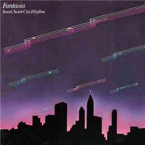 Fantasia  Featuring Peggy Santiglia - Sweet, Sweet City Rhythm
