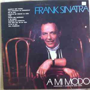 Frank Sinatra - A Mi Modo