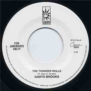 Garth Brooks - The Thunder Rolls / Shameless