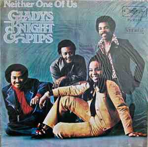 Gladys Knight And The Pips - Neither One Of Us