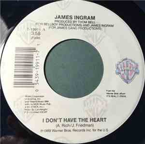 James Ingram - I Don't Have The Heart / Baby Be Mine