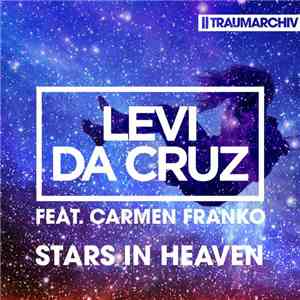 Levi Da Cruz - Stars In Heaven