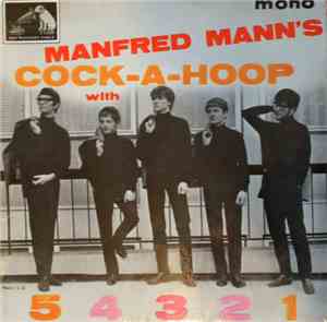Manfred Mann - Manfred Mann's Cock-A-Hoop With 5 4 3 2 1
