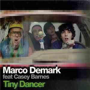 Marco Demark Feat Casey Barnes - Tiny Dancer