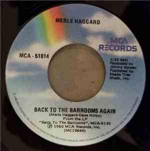 Merle Haggard - Back To The Barrooms Again / I Think I'll Just Stay Here And Drink