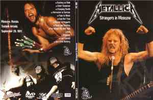 Metallica - Strangers In Moscow