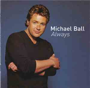 Michael Ball - Always