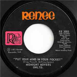 Midnight Movers Unltd. - Put Your Mind In Your Pocket