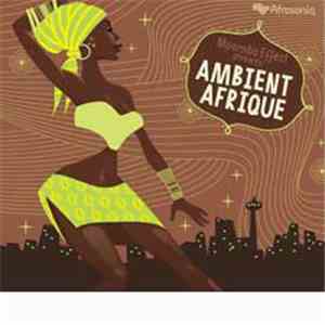 Mpemba Effect - Ambient Afrique