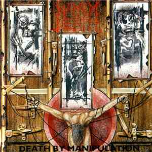 Napalm Death - Death By Manipulation